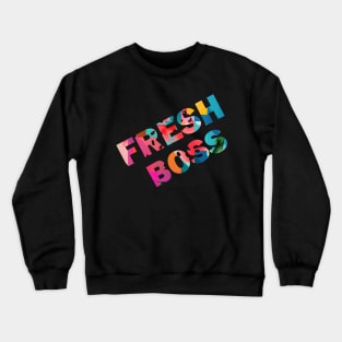 Melon Fresh Boss Crewneck Sweatshirt